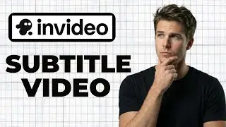 How To Add Subtitles In InVideo AI (2026 Guide)