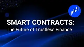How Smart Contracts Work | Automated, Transparent, On-Chain