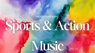 Sports and Action Music v1.0 #gymmusic #sportsmusic #exercise #motivation #wellness