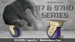 97 & 97HD Series Heavy Duty Casters | USA-Made Industrial Casters for 20,000 lbs+