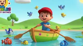 Row Row Row Your Boat 🚣 Calm Lullaby Version Charles Nursery Rhymes