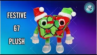 Merch Review: Festive 67 Plush!