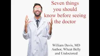 Seven things you should know before seeing the doctor