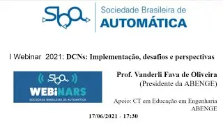 I Webinar 2021: DCNs: implementação, desafios e perspectivas