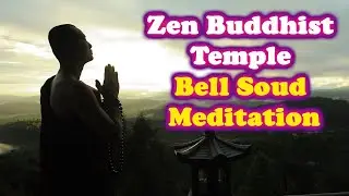 Zen Buddhist Temple Bell and Waterfall Sound for Meditation