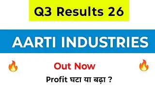Aarti Industries Q3 Results | Aarti Industries Results | Aarti Industries Share Latest News