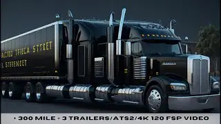 3 trailes + 350 mile ATS2 4K 120 FSP VIDEO #ets2 #ats2 #uzbek #trucker #uzbekistan