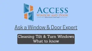 9. Cleaning Tilt & Turn Windows - What to know