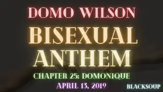 Domo Wilson - Bisexual Anthem (Lyrics)
