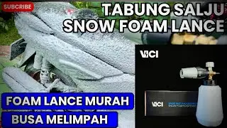 Tabung Salju Foam Lance VICI - Review dan tes hasil busa