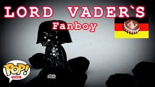 Funko Pop Star Wars / Lord Darth Vaders Fanboy / Darth Vader 597