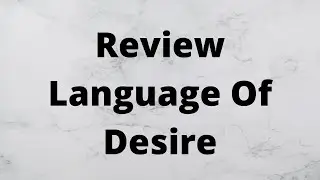 Review Language Of Desire