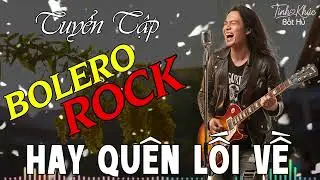 Tuyển Tập Nhạc Bolero Rock AI Cover Hay Nhất | LK Nhạc Bolero Metal Rock NGHE L&Agrave; GHIỀN #metalrock