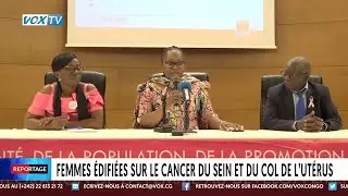 Femmes édifiées sur le cancer  du sein et du col de l'utérus
