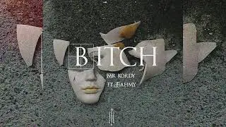 Mr  Kordy ft. Fahmy - Bitch | مستر كردي وفهمي - بيتش