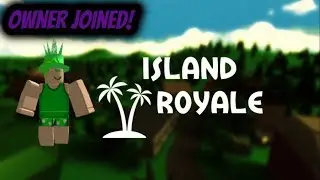 owner of Island Royale Joined my GAME!!!!!!!! LordJurrd