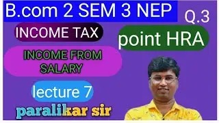 Income From Salary b.com 2 NEP Sem 3 HRA commerce coaching classes 