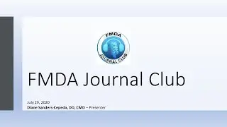 FMDA's Journal Club: COVID-19: Clinical Trends, Advances, and Healthcare Disparities | July 29, 2020