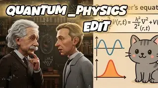 🔥 Quantum Physics Edit × Schrodinger Equation 🌟 - The Quantum World Vibes_2025