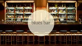 Relaxing slow blues and lounge bar | Background music to chill out, study, work