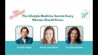 Lifestyle Medicine and Menopause