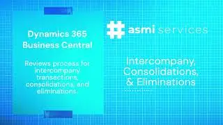 BC - Intercompany, Consolidation, and Elimination Processing