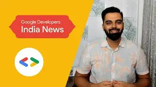 Google for Startups, Road to GDE, GDG Lucknow, and more!