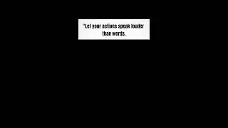 Let Your Actions Speak Louder Than Words | Motivation to Win 💪#shorts #shortsfeed