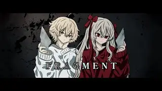 【GekiyakuV & KazehikiV】FRAGMENT【yofer】/ Original Song / MV