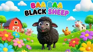 Baa Baa Black Sheep 🐑 | Kids Love This Song ❤️