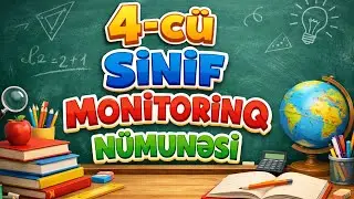 4- cü sinif monitorinq nümunəsi