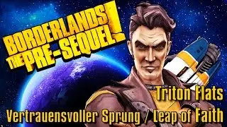 Borderlands - The Pre-Sequel - Triton Flats - Vertrauensvoller Sprung
