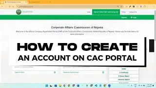 How to Create a Free CAC Portal Account for Business Registration (2025 Step-by-Step Tutorial)