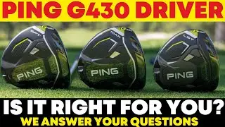 PING G430 DRIVER: Is It Time For An Upgrade?