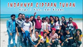 Indahnya Ciptaan Tuhan  by Adi Frans