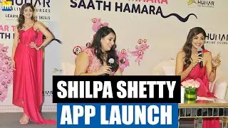 Shilpa Shetty Empowers Woman for Self Development at Hunar Online Course Launch