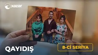 Qayıdış (8-ci Seriya)