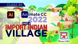 Adobe Animate CC 2022: Import Village Background | Flash Tutorial | 2d Animation | PART 4