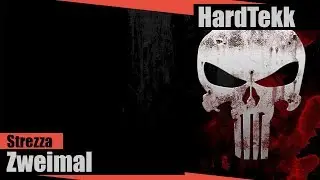 [HARDTEKK] STREZZA - ZWEIMAL