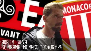 ADRIEN SILVA R&Eacute;AGIT APR&Egrave;S GUINGAMP - MONACO (1-1) / Ligue 1 - 6 avril 2019