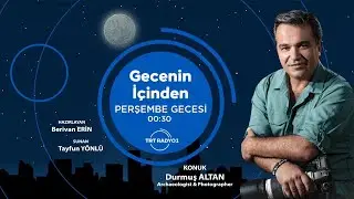 TRT RADYO 1 “Gecenin İçinden”