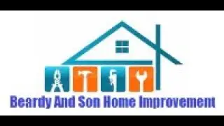 Beardy And Son Home Improvement / Affordable Home Improvement Services In Banner KY 41603