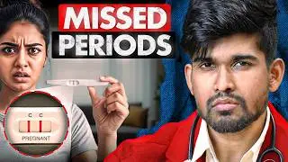 Your Period Is Late | Doctor Explains Why!