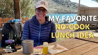 Backpacking Food Basics: My Favorite No-Cook Lunch Idea
