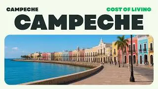 Is Campeche Still Affordable for Expats?
