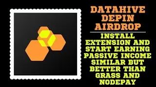 Datahive Airdrop: New Depin Project $3.5 Millions Raised. | Install and start Earning