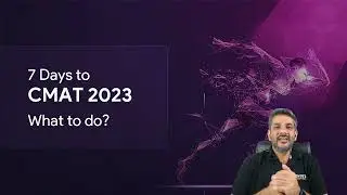 Last 7 Days Strategy to Crack CMAT 2023 Exam | Topper's Way to Crack CMAT 2023 #cmat2023preparation