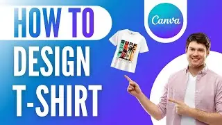 How To Design T-shirt in Canva - Verified Guide