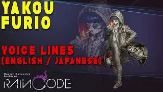 Master Detective Archives: RAIN CODE - Yakou Furio Voice Lines [ English / Japanese ]