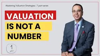 Mastering Valuation Strategies Part 1